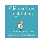 OrthoVillage "Clémentine l'ophtalmo"